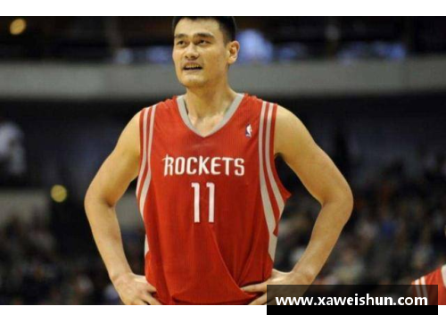 beat365体育姚明在NBA历史排名中的地位和影响